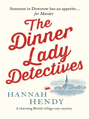The Dinner Lady Detectives - ebook